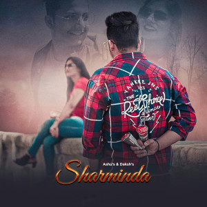 Listen to Sharminda song with lyrics from Ashutosh