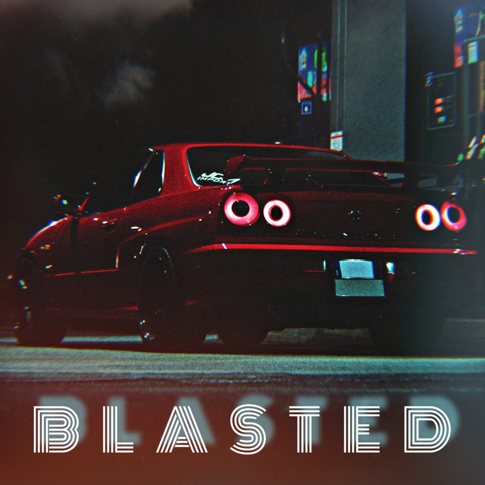 Blasted (Explicit)