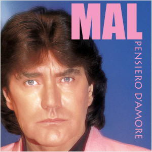 Album Pensiero d'amore oleh Mal