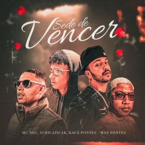 Listen to Sede de Vencer (Explicit) song with lyrics from Suricato AK