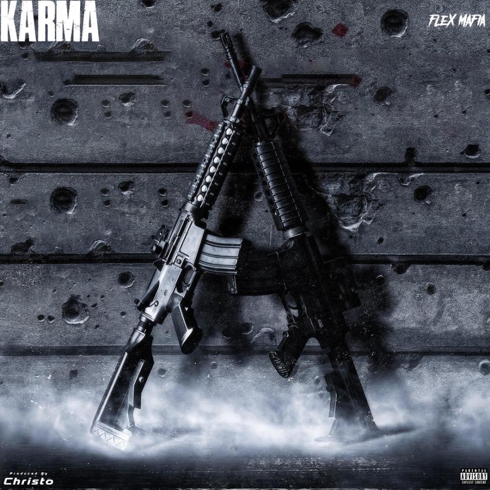 Karma (feat. Flex Mafia) (Explicit)