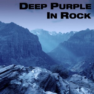 Deep Purple的专辑Deep Purple In Rock