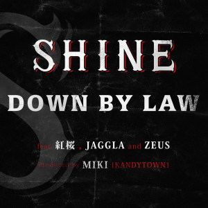 JAGGLA的专辑Down by law