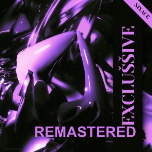 Album Exclussive (Remastered) from 