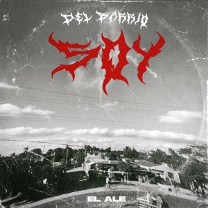 Dengarkan Del Barrio Soy lagu dari el Ale dengan lirik