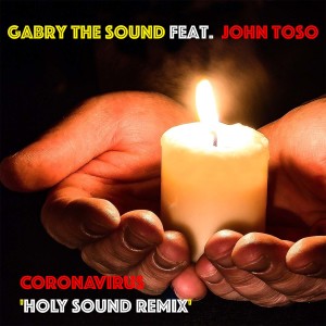 收聽Gabry the Sound的Coronavirus (Holy Sound Remix)歌詞歌曲