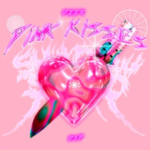 Dengarkan lagu Pink Kisses (Explicit) nyanyian Deer dengan lirik