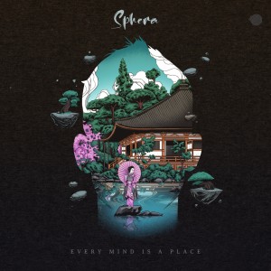 อัลบัม Every Mind Is a Place ศิลปิน Sphera