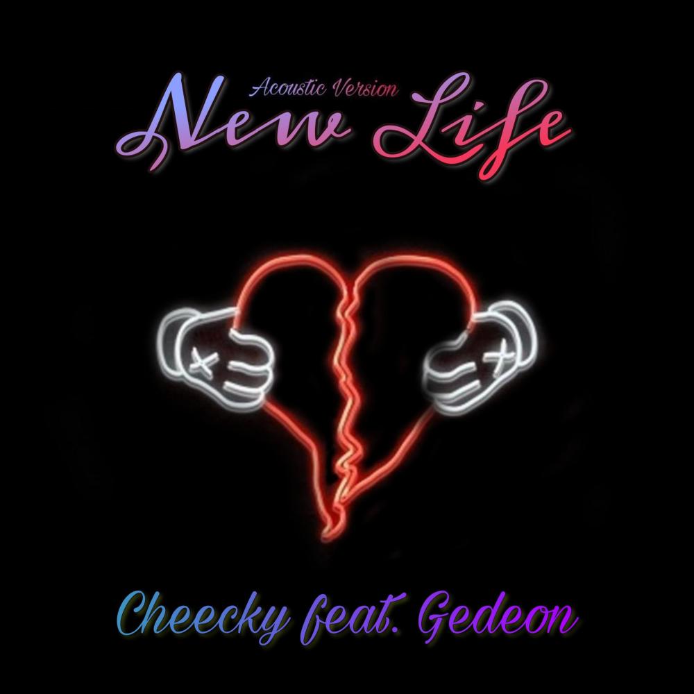 New Life (feat. Cheecky) (Acoustic Version)