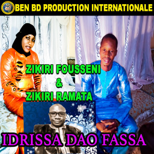 Listen to Idrissa Dao Fassa song with lyrics from ZIKIRI FOUSSENI