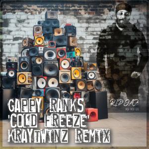 Kray Twinz的專輯Cold Freeze (feat. Gappy Ranks) (Explicit)