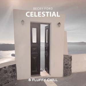 Listen to Celestial song with lyrics from Becky Ford