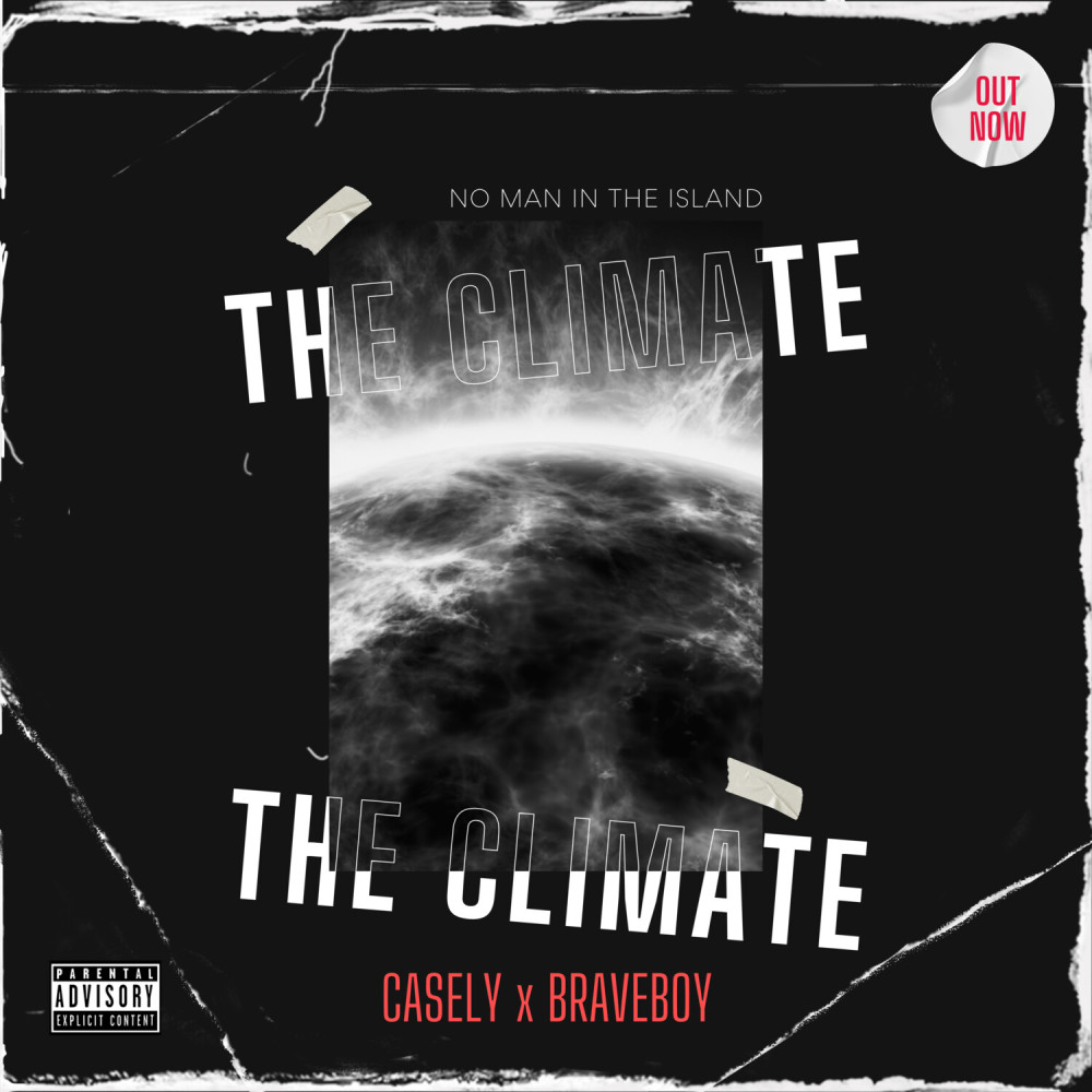 The Climate (Explicit)