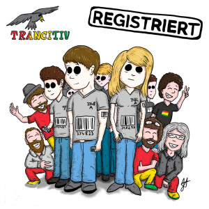 Listen to Registriert song with lyrics from Trancitiv
