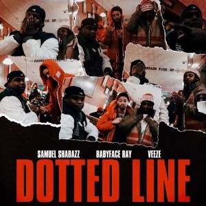 Album DOTTED LINE (feat. Veeze) (Explicit) oleh Babyface Ray