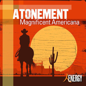 Album ATONEMENT - Magnificent Americana from Robert James Aitken