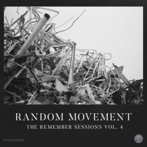 Random Movement的專輯The Remember Sessions Vol. 4