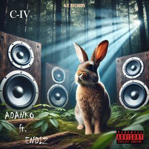 C-IV的專輯Adanko (feat. Endiz) [Explicit]