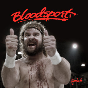 ดาวน์โหลดและฟังเพลง Blood Sport พร้อมเนื้อเพลงจาก Hit Mechaniks
