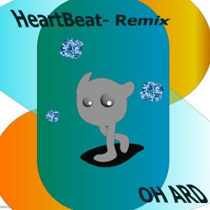 ดาวน์โหลดและฟังเพลง Heartbeat (Oh Ard Remix) (Explicit) (Oh Ard Remix|Explicit) พร้อมเนื้อเพลงจาก Taana Gardner