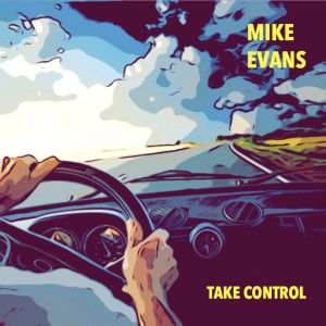 收聽Mike Evans的Take Control歌詞歌曲
