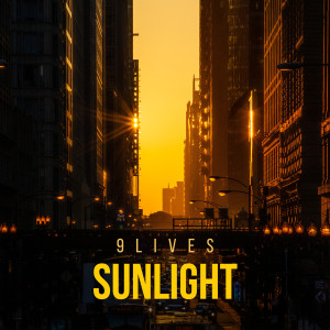 ดาวน์โหลดและฟังเพลง Sunlight พร้อมเนื้อเพลงจาก 9Lives