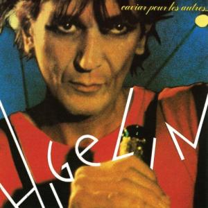 收聽Jacques Higelin的Je ne peux plus dire je t'aime歌詞歌曲