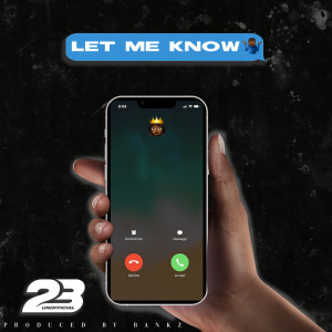 23 Unofficial的專輯Let Me Know