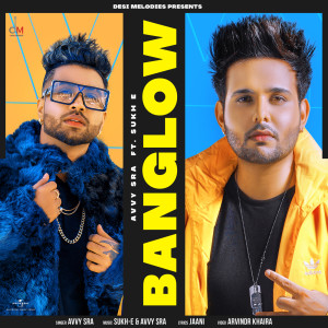 收聽Avvy Sra的Banglow歌詞歌曲