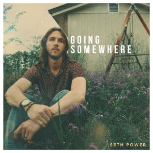 Listen to Going Somewhere (Acoustic Mix) song with lyrics from Seth Power