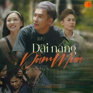 Listen to Dãi Nắng Dầm Mưa song with lyrics from Phạm Trưởng