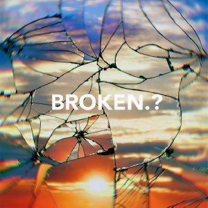 Album BROKEN.? from WiFi歪歪