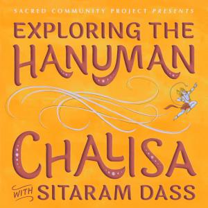 อัลบัม Exploring the Hanuman Chalisa ศิลปิน Sitaram Dass