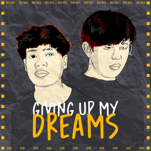 Album Giving up my dreams (Single) (Explicit) from Rax Neo