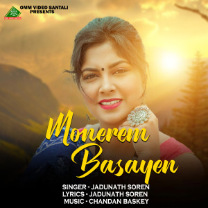 Album MONEREM BASAYEN from Jadunath Soren
