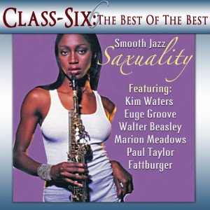อัลบัม Classix: Smooth Jazz Saxuality ศิลปิน Various
