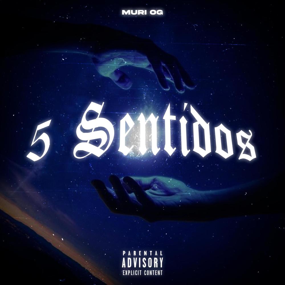 5 SENTIDOS (Explicit)