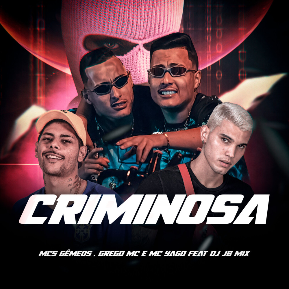 Criminosa (Explicit)