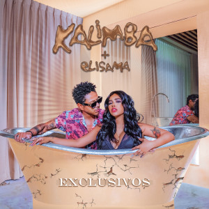 收聽Kalimba的Exclusivos歌詞歌曲