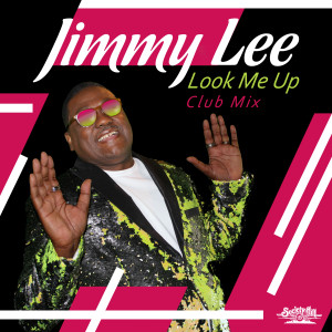收聽Jimmy Lee的Look Me Up (Stripped Mix)歌詞歌曲