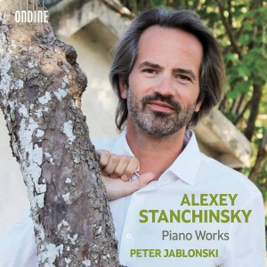 อัลบัม Stanchinsky: Piano Works ศิลปิน Peter Jablonski