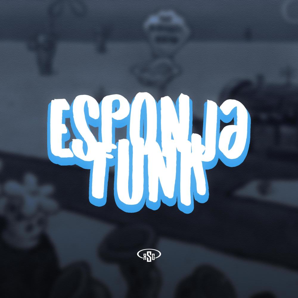 Esponja Funk (Explicit)