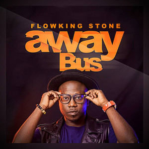 อัลบัม Away Bus ศิลปิน Flowking Stone
