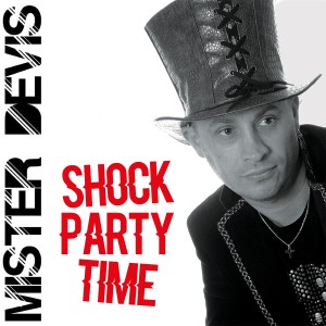 Mister Devis的專輯Shock Party Time