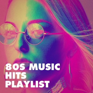 อัลบัม 80s Music Hits Playlist ศิลปิน 60's 70's 80's 90's Hits