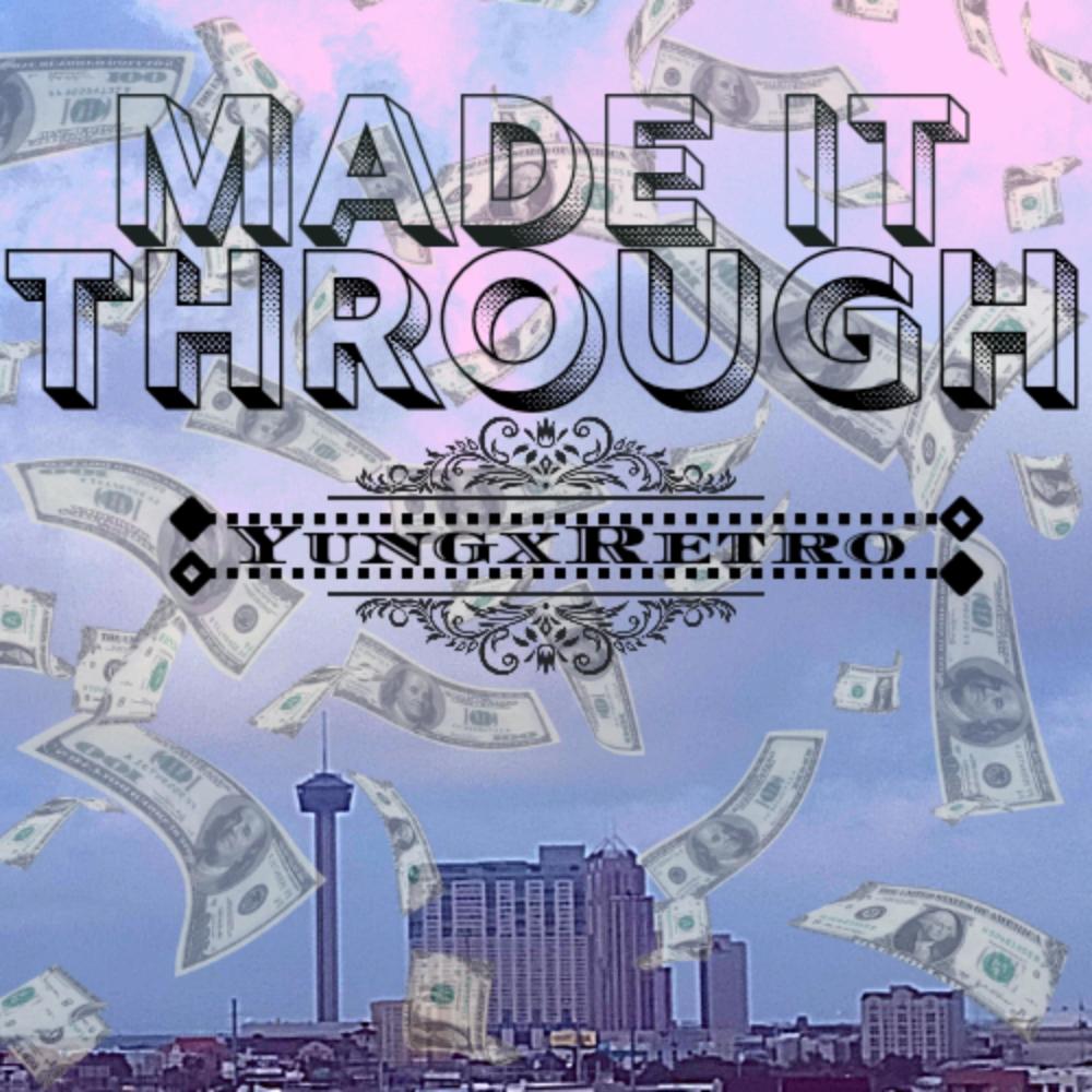 Made It Through