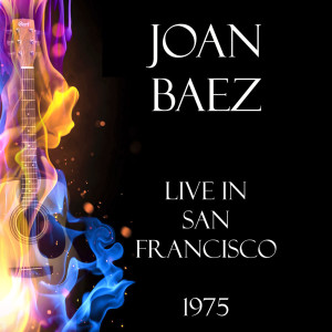 收听Joan Baez的Help Me Make It Through The Night (Live)歌词歌曲