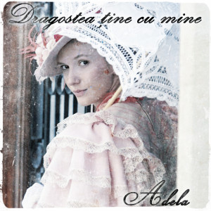 Adela Popescu的專輯Dragostea ține cu mine