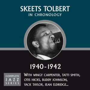 收聽Skeets Tolbert的I'll Make It Worth Your While (10-02-40)歌詞歌曲