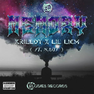 Listen to Memory (Explicit) song with lyrics from Krilldy